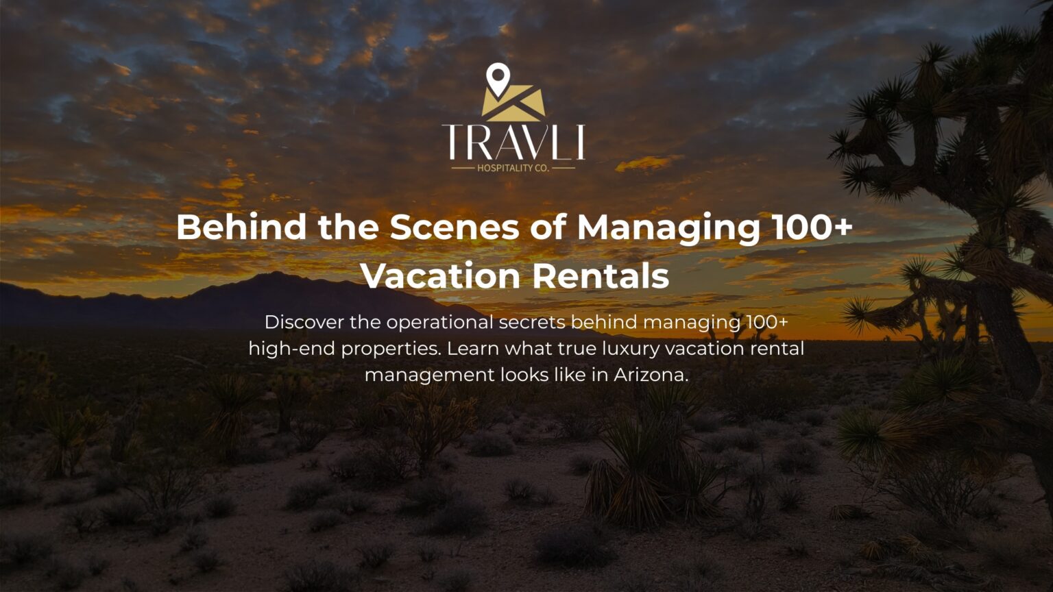 Discover the operational secrets behind managing 100+ high-end properties. Learn what true luxury vacation rental management looks like in Arizona.