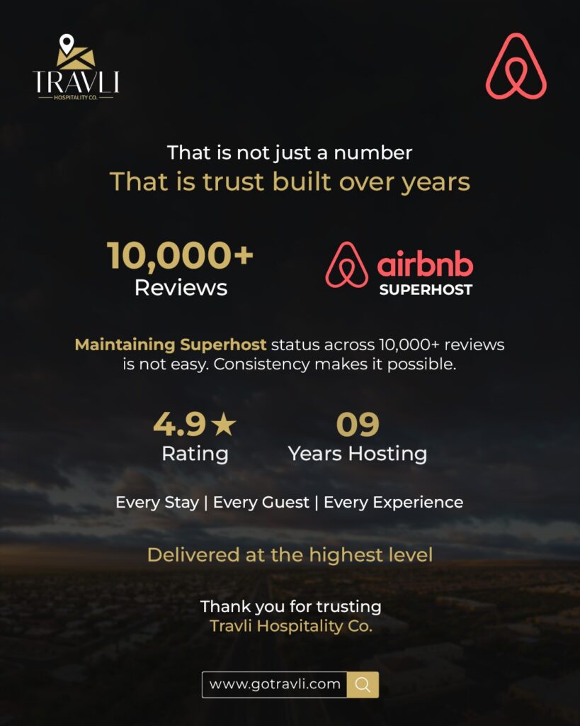 Travli Hospitality Co achieved Airbnb Super Host Status and 10k+ reviews on airbnb