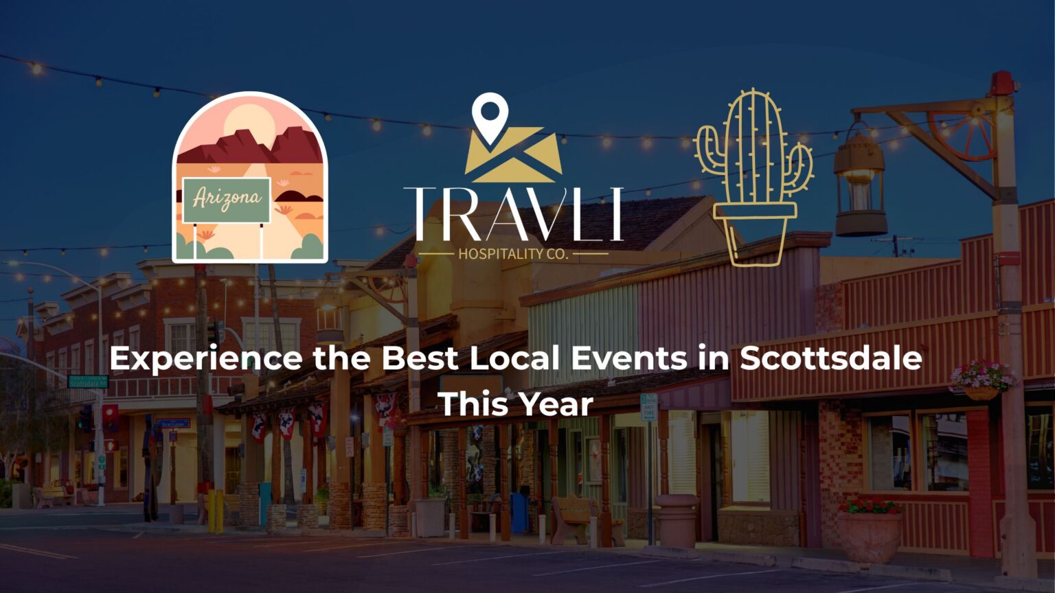 Experience the Best Local Events in Scottsdale This Year